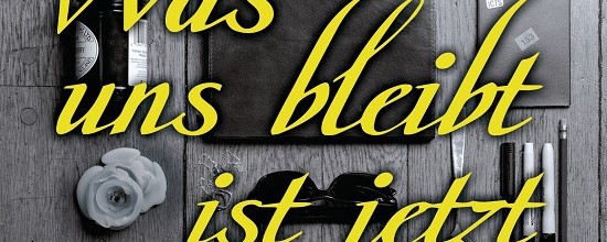 Was uns bleibt ist jetzt von Meg Wolitzer